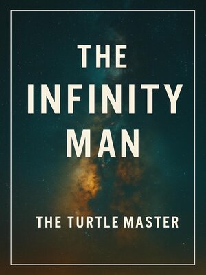 cover image of The Infinity Man